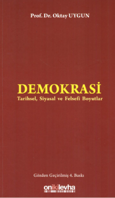 Demokrasi Prof. Dr. Oktay Uygun