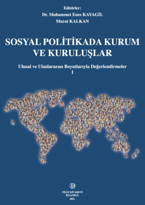Sosyal Politikada Kurum ve Kuruluşlar Murat Kalkan