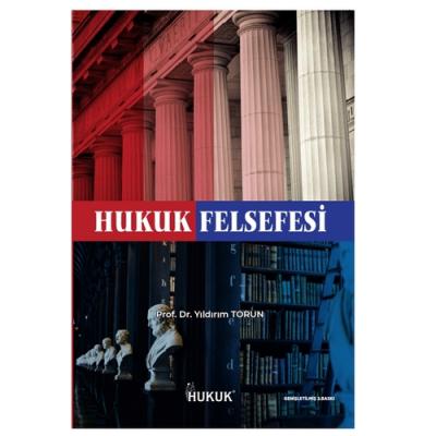 Hukuk Felsefesi Prof. Dr. YILDIRIM TORUN