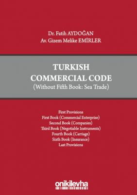 Turkish Commercial Code Gizem Melike Emirler