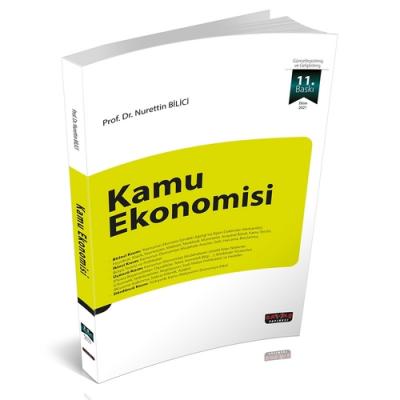 Kamu Ekonomisi 11.BASKI Prof. Dr. Nurettin BİLİCİ
