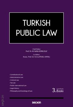 Turkish Public Law Prof. Dr. M. Refik Korkusuz