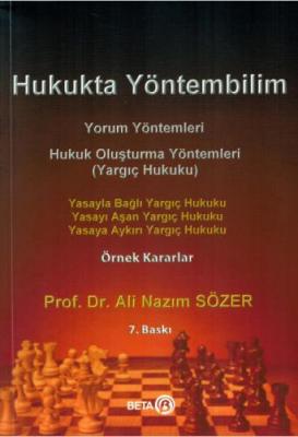 Hukukta Yöntembilim Prof.Dr. Ali Nazım SÖZER