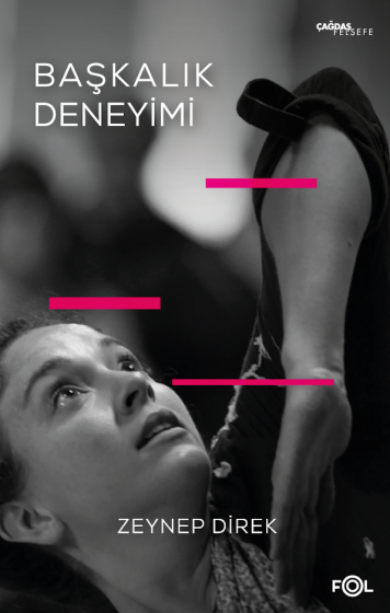 Başkalık Deneyimi Başkalık Deneyimi