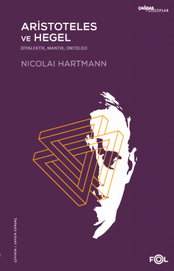 Aristoteles ve Hegel Aristoteles ve Hegel