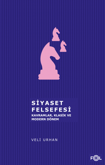 Siyaset Felsefesi Siyaset Felsefesi