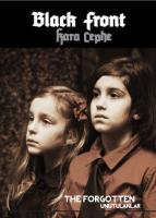Kara Cephe - Unutulanlar