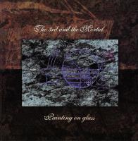 The 3rd And The Mortal ‎– Painting On Glass LP