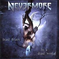 Nevermore – Dead Heart In A Dead World CD Nevermore – Dead Heart In A Dead World CD