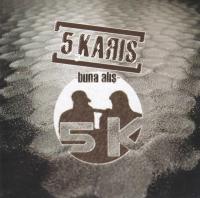 5 Karis – Buna Alış CD 5 Karis – Buna Alış CD