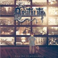 Brutality – Sea Of Ignorance LP Brutality – Sea Of Ignorance LP