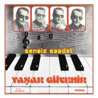Yaşar Güvenir - Sensiz Saadet Plak