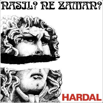 Hardal - Nasıl Ne Zaman LP