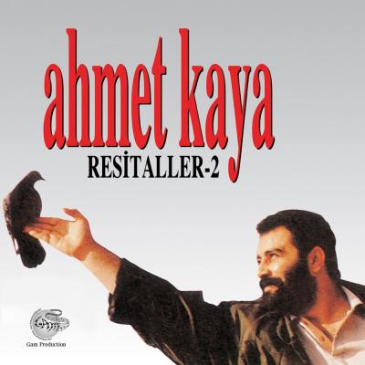 Ahmet Kaya - Resitaller 2