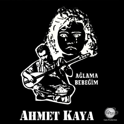 Ahmet Kaya - Ağlama Bebeğim LP