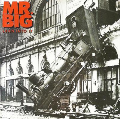 Mr. Big ‎– Lean Into It