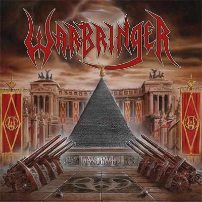 Warbringer ‎– Woe To The Vanquished LP