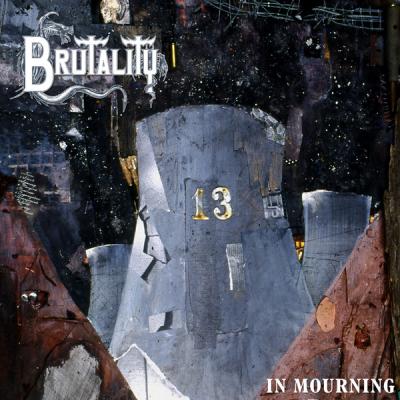 Brutality ‎– In Mourning LP