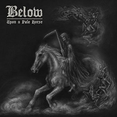 Below ‎– Upon A Pale Horse LP