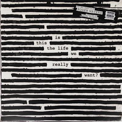 Roger Waters ‎– Is This The Life We Really Want? CD