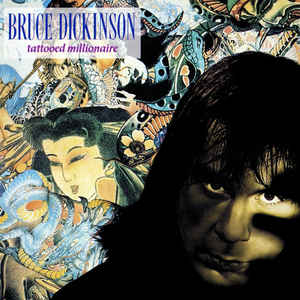 Bruce Dickinson ‎– Tattooed Millionaire LP