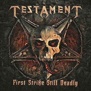 Testament ‎– First Strike Still Deadly LP