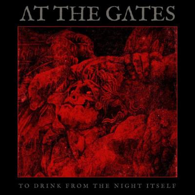 At The Gates ‎– To Drink From The Night Itself CD