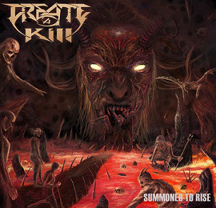 Create A Kill ‎– Summoned To Rise CD
