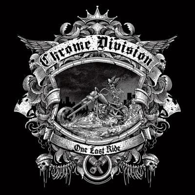 Chrome Division ‎– One Last Ride LP