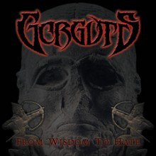 Gorguts ‎– From Wisdom To Hate LP
