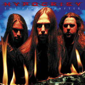 Hypocrisy ‎– The Final Chapter CD