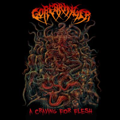 Gorebringer ‎– A Craving For Flesh CD