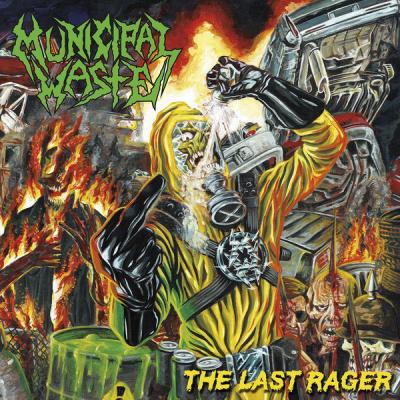 Municipal Waste ‎– The Last Rager LP