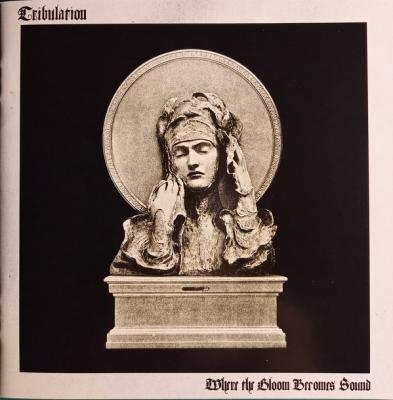 Tribulation ‎– Where The Gloom Becomes Sound CD