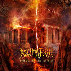 Decimation - Entering The Celestial Ruins