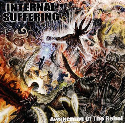 Internal Suffering ‎– Awakening Of The Rebel CD