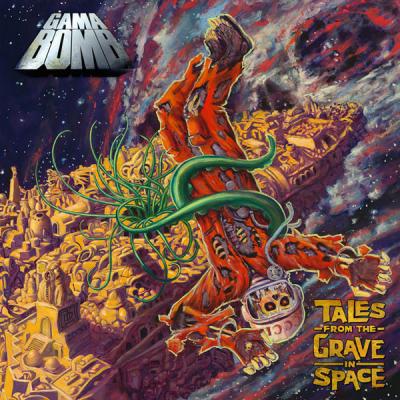 Gama Bomb ‎– Tales From The Grave In Space CD
