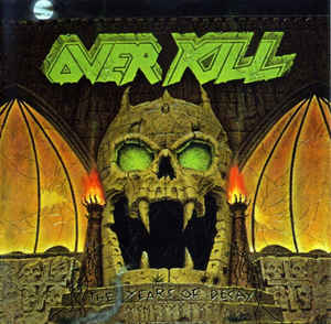 Overkill ‎– The Years Of Decay CD