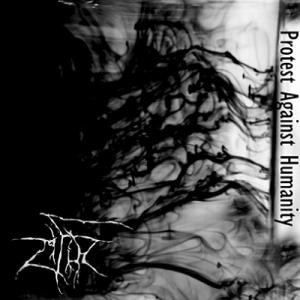 Zifir ‎– Protest Against Humanity CD