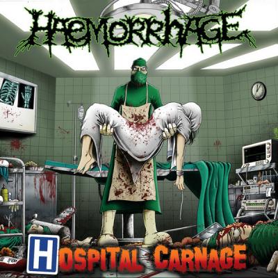 Haemorrhage ‎– Hospital Carnage CD