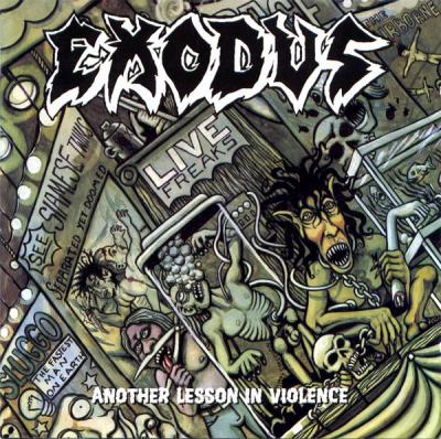 Exodus – Another Lesson In Violence CD