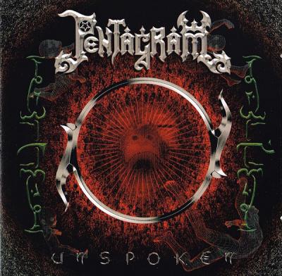 Pentagram - Unspoken CD
