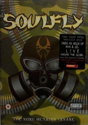 Soulfly ‎– The Song Remains Insane DVD
