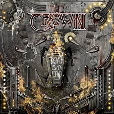 The Crown ‎– Death Is Not Dead LP