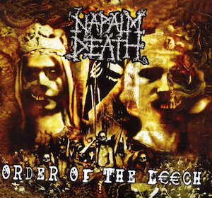 Napalm Death ‎– Order Of The Leech LP