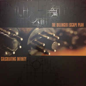 The Dillinger Escape Plan ‎– Calculating Infinity LP