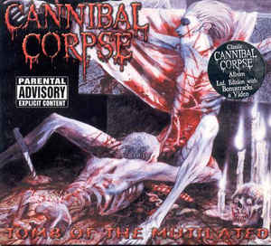 Cannibal Corpse ‎– Tomb Of The Mutilated CD