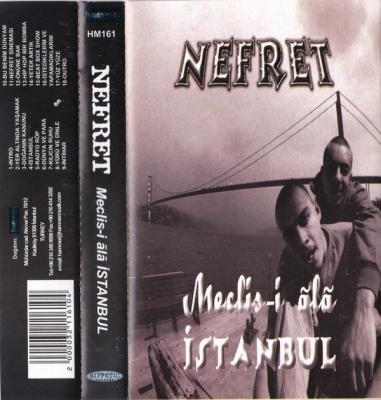 Nefret ‎– Meclis-i Ala Istanbul MC