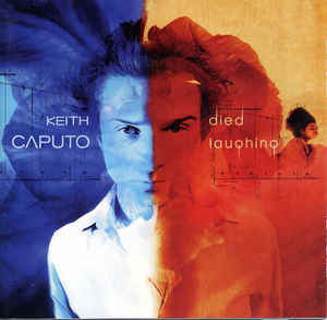 Keith Caputo ‎– Died Laughing CD