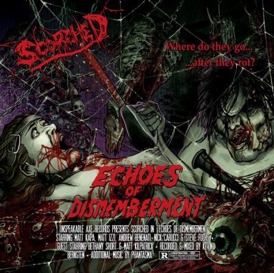 Scorched ‎– Echoes Of Dismemberment CD